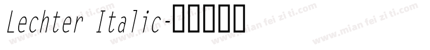 Lechter Italic字体转换